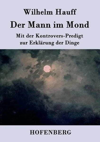 Обложка книги Der Mann im Mond, Wilhelm Hauff