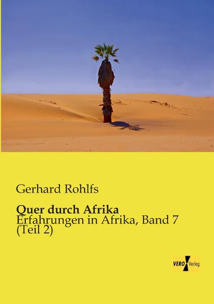 Обложка книги Quer Durch Afrika, Gerhard Rohlfs