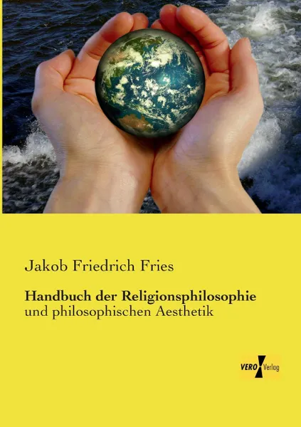 Обложка книги Handbuch Der Religionsphilosophie, Jakob Friedrich Fries