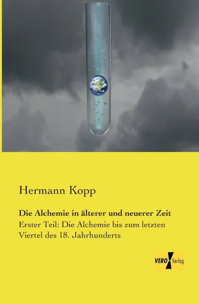 Обложка книги Die Alchemie in Alterer Und Neuerer Zeit, Hermann Kopp