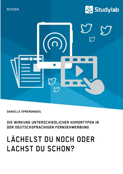 Обложка книги Lachelst du noch oder lachst du schon., Danielle Sprengnagel