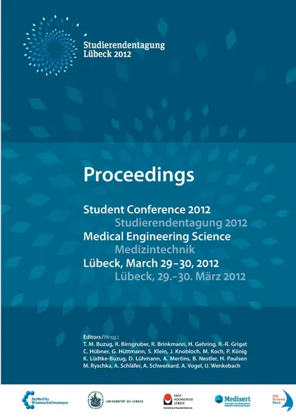 Обложка книги Student Conference Medical Engineering Science 2012, T. M. Buzug et al.