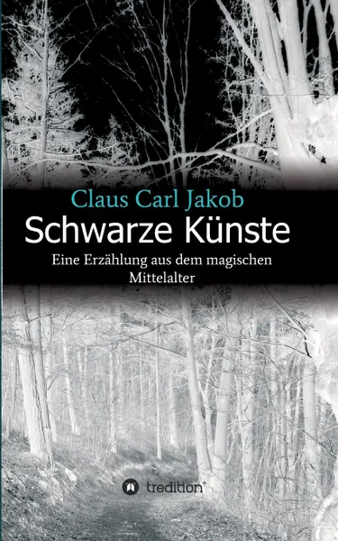 Обложка книги Schwarze Kunste, Claus Carl Jakob