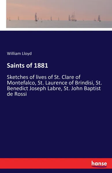 Обложка книги Saints of 1881, William Lloyd