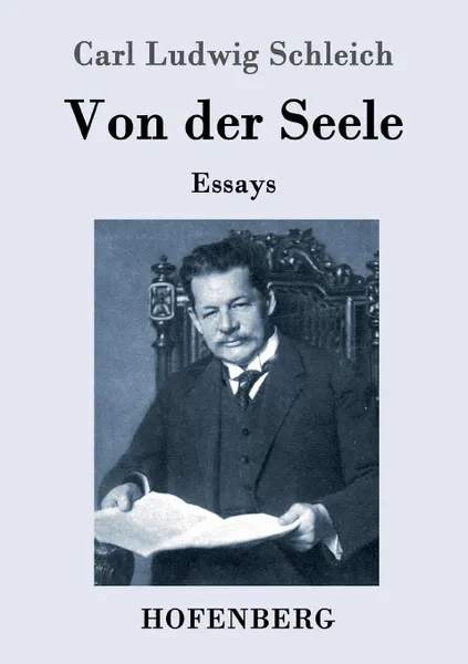 Обложка книги Von der Seele, Carl Ludwig Schleich