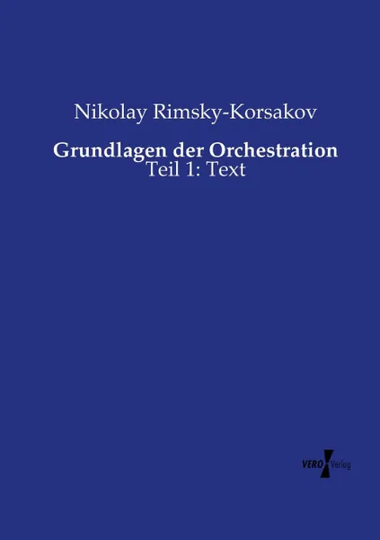 Обложка книги Grundlagen der Orchestration, Nikolay Rimsky-Korsakov