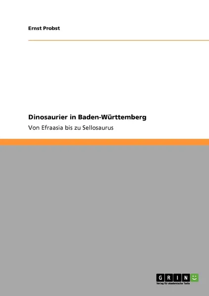 Обложка книги Dinosaurier in Baden-Wurttemberg, Ernst Probst