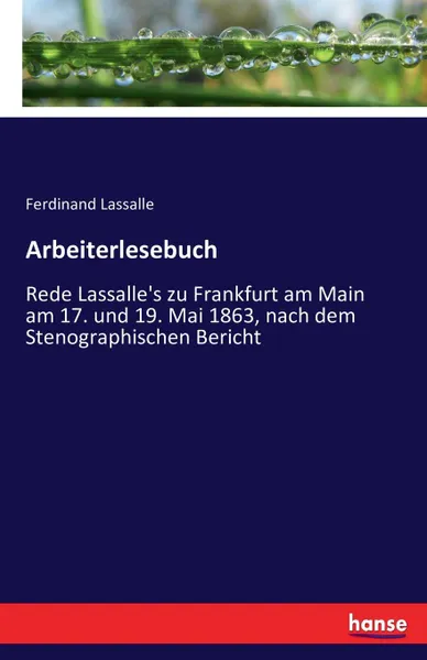 Обложка книги Arbeiterlesebuch, Ferdinand Lassalle