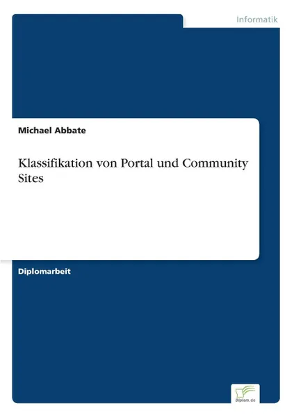 Обложка книги Klassifikation von Portal und Community Sites, Michael Abbate