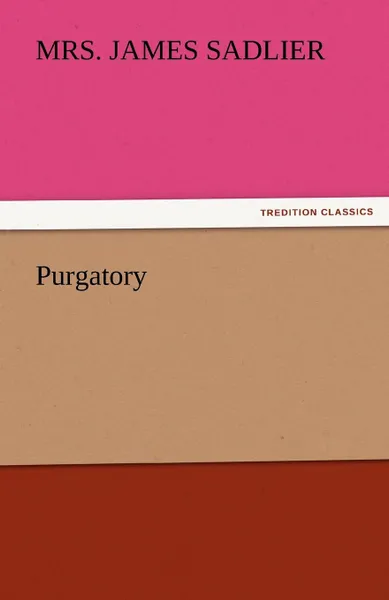 Обложка книги Purgatory, Mrs James Sadlier