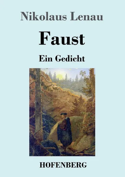 Обложка книги Faust, Nikolaus Lenau