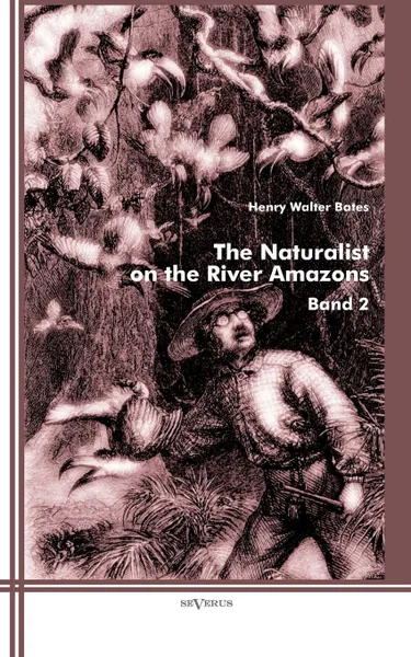 Обложка книги The Naturalist on the River Amazons, Henry Walter Bates