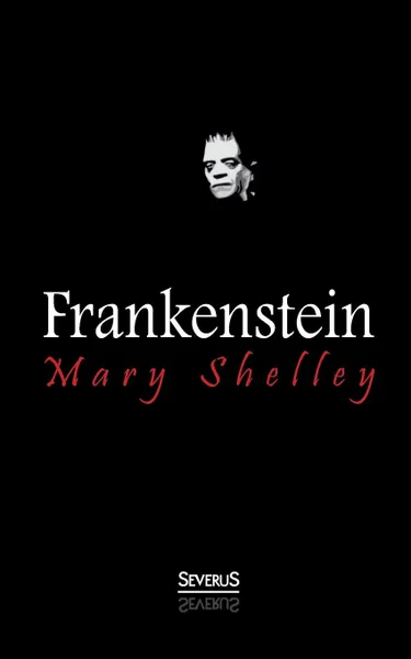 Обложка книги Frankenstein, Mary Shelley