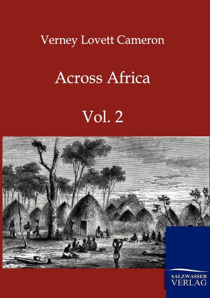 Обложка книги Across Africa, Verney Lovett Cameron