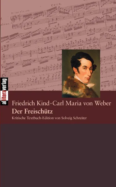 Обложка книги Der Freischutz, Carl Maria von Weber