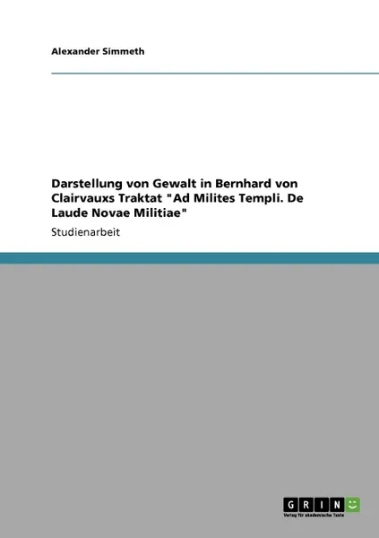 Обложка книги Darstellung von Gewalt in Bernhard von Clairvauxs Traktat 