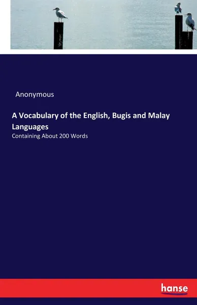 Обложка книги A Vocabulary of the English, Bugis and Malay Languages, M. l'abbé Trochon