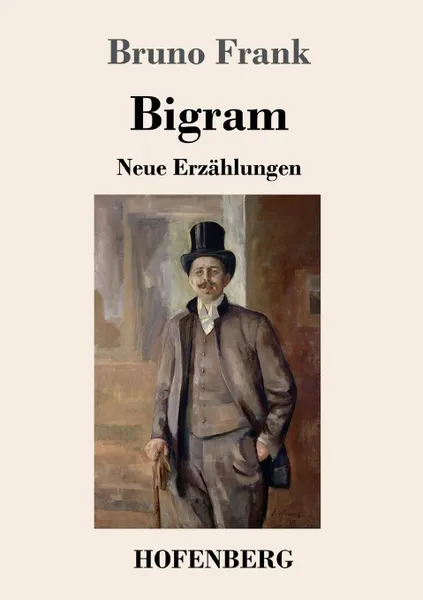 Обложка книги Bigram, Bruno Frank