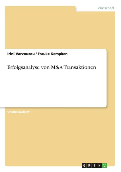 Обложка книги Erfolgsanalyse von M.A Transaktionen, Irini Varvouzou, Frauke Kempken