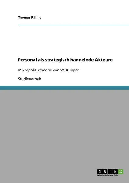 Обложка книги Personal als strategisch handelnde Akteure, Thomas Rilling