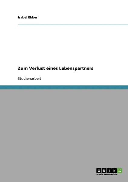 Обложка книги Zum Verlust eines Lebenspartners, Isabel Ebber