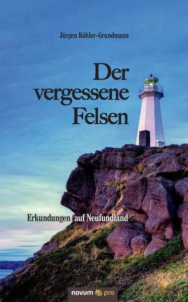 Обложка книги Der vergessene Felsen, Jürgen Köhler-Grundmann