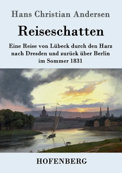 Обложка книги Reiseschatten, Hans Christian Andersen