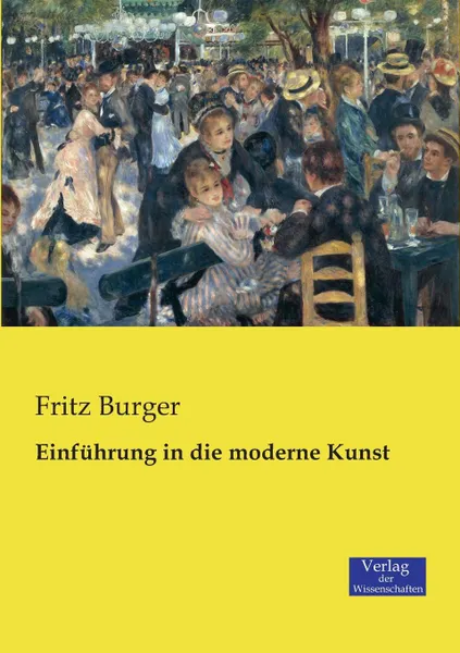 Обложка книги Einfuhrung in die moderne Kunst, Fritz Burger