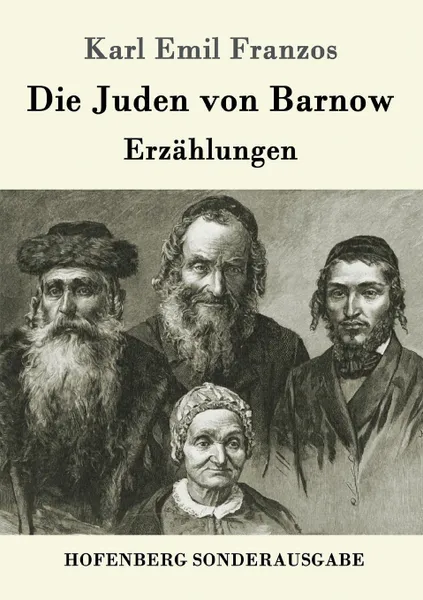 Обложка книги Die Juden von Barnow, Karl Emil Franzos