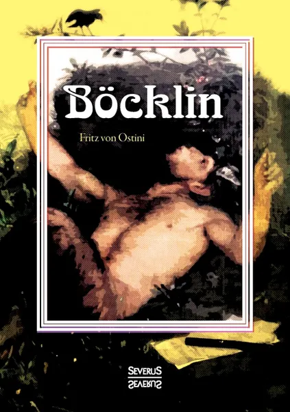 Обложка книги Bocklin. Monografie, Fritz von Ostini