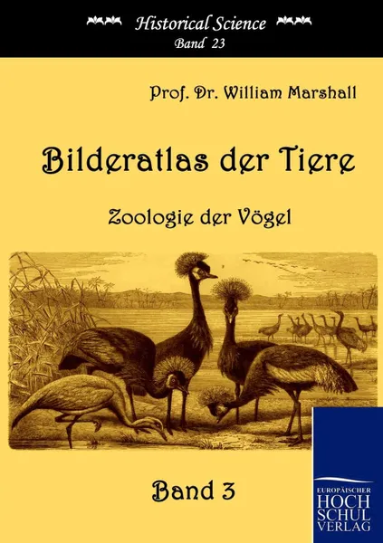Обложка книги Bilderatlas der Tiere (Band 3), William Marshall