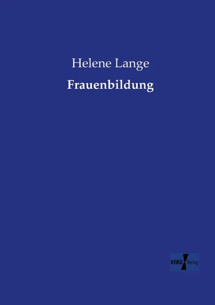 Обложка книги Frauenbildung, Helene Lange