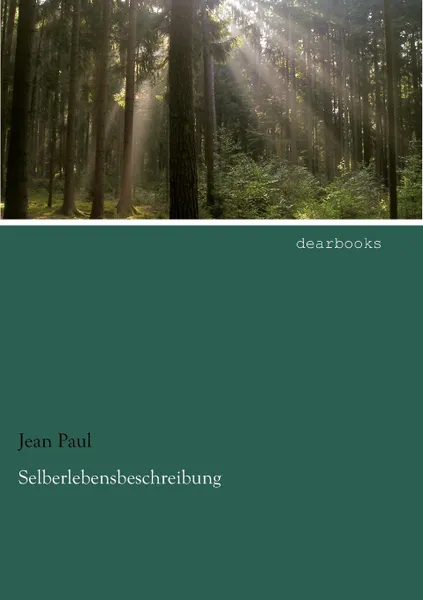 Обложка книги Selberlebensbeschreibung, Jean Paul