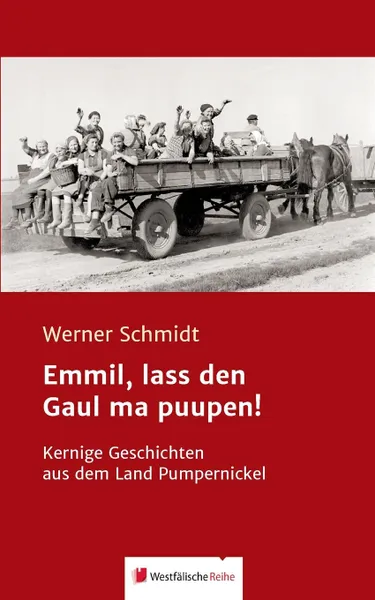 Обложка книги Emmil, lass den Gaul ma puupen., Werner Schmidt