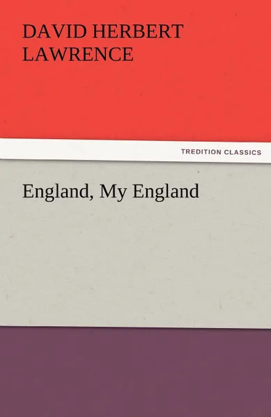 Обложка книги England, My England, D. H. Lawrence