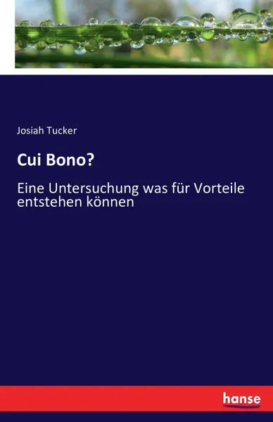 Обложка книги Cui Bono., Josiah Tucker