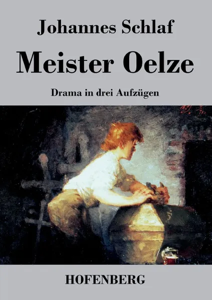 Обложка книги Meister Oelze, Johannes Schlaf