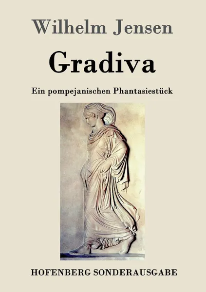 Обложка книги Gradiva, Wilhelm Jensen