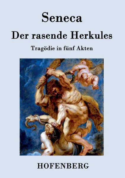 Обложка книги Der rasende Herkules, Seneca