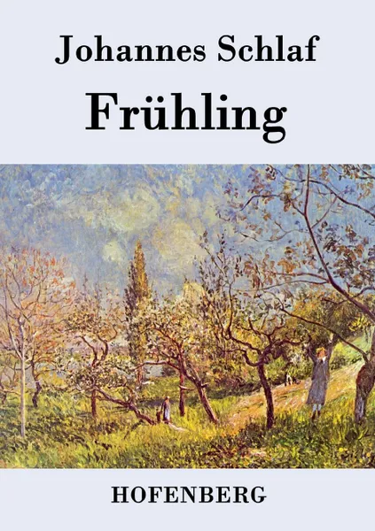 Обложка книги Fruhling, Johannes Schlaf