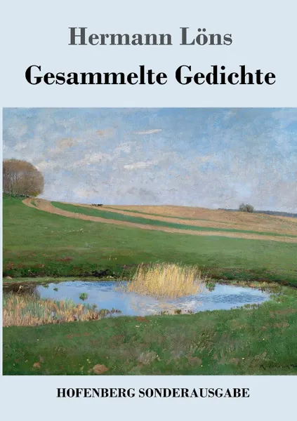 Обложка книги Gesammelte Gedichte, Hermann Löns