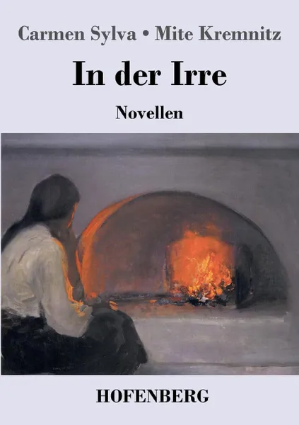 Обложка книги In der Irre, Mite Kremnitz, Carmen Sylva