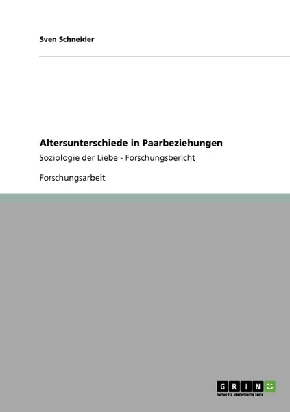 Обложка книги Altersunterschiede in Paarbeziehungen, Sven Schneider