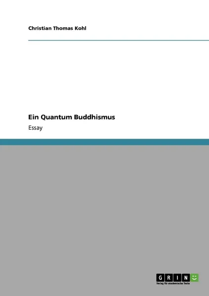 Обложка книги Ein Quantum Buddhismus, Christian Thomas Kohl