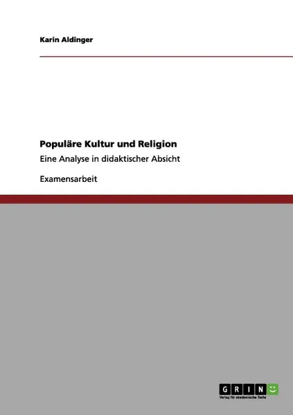 Обложка книги Populare Kultur und Religion, Karin Aldinger