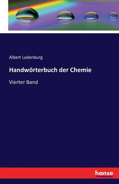 Обложка книги Handworterbuch der Chemie, Albert Ladenburg