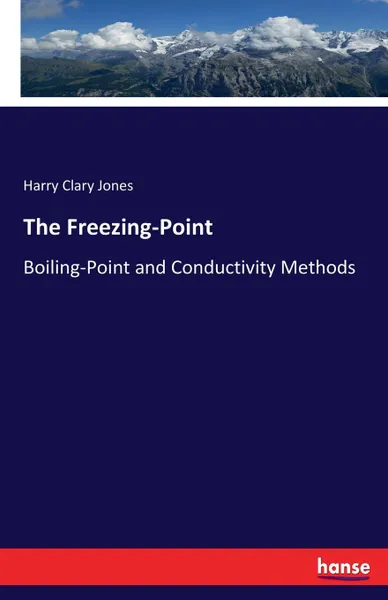 Обложка книги The Freezing-Point, Harry Clary Jones