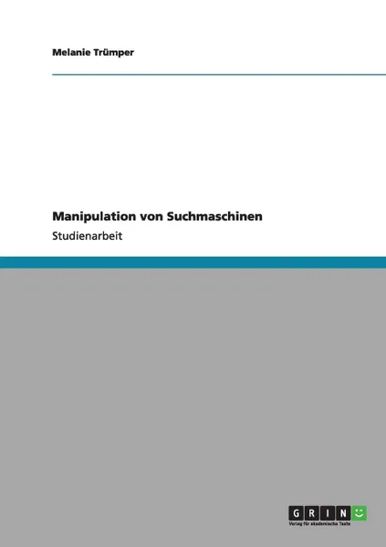 Обложка книги Manipulation von Suchmaschinen, Melanie Trümper