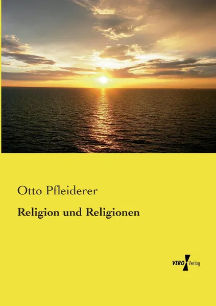 Обложка книги Religion und Religionen, Otto Pfleiderer