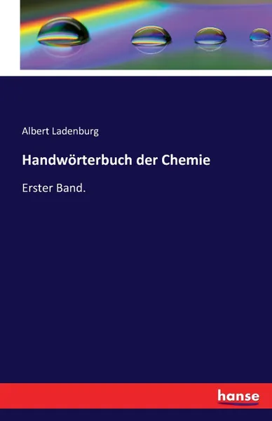 Обложка книги Handworterbuch der Chemie, Albert Ladenburg